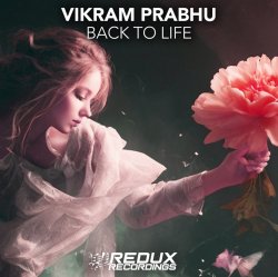Мұқаба Vikram Prabhu - Back to Life (Extended Mix)