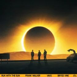 Мұқаба Frank Walker & VAVO & Bryce Vine - Run With The Sun
