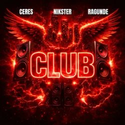 Мұқаба CERES & NIKSTER & Ragunde - Club