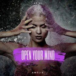 Мұқаба MD Dj & Amélie - Open Your Mind