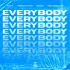 Мұқаба MICAH & Perfect Pitch & Rocco & Toni Arcelinni - Everybody (Backstreet´s Back) MICAH & Perfect Pitch & Rocco & Toni Arcelinni - Everybody (Backstreet´s Back)