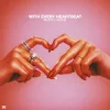 Мұқаба MATTN & OLIVIA - With Every Heartbeat MATTN & OLIVIA - With Every Heartbeat