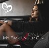Мұқаба Johny Luv - My Passenger Girl Johny Luv - My Passenger Girl