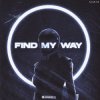 Мұқаба Senkya - Find My Way Senkya - Find My Way
