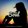 Мұқаба Moving Elements feat. DJ Jonnessey - Your Soul Moving Elements feat. DJ Jonnessey - Your Soul