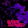 glwzbll - Untitled #13 (Super Slowed)