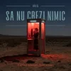 Мұқаба Iris - Sa nu crezi nimic (Mentol & Daniel Pavel Remix) Iris - Sa nu crezi nimic (Mentol & Daniel Pavel Remix)