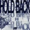 Мұқаба Klo - Hold Back Klo - Hold Back