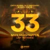 Мұқаба Carte Blanq & Nils van Zandt & Maxx Power - 33 Max Verstappen (LNY TNZ Remix) Carte Blanq & Nils van Zandt & Maxx Power - 33 Max Verstappen (LNY TNZ Remix)