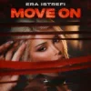 Мұқаба Era Istrefi - MOVE ON Era Istrefi - MOVE ON