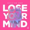 Мұқаба Niels van Gogh - Lose Your Mind Niels van Gogh - Lose Your Mind