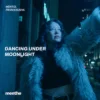 Мұқаба Mentol & From:Ksusha - Dancing Under Moonlight Mentol & From:Ksusha - Dancing Under Moonlight