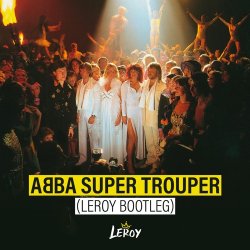Мұқаба Abba - Super Trouper (Dj Edit)