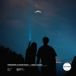 Мұқаба Hrederik & Sabyman - I Was Taken