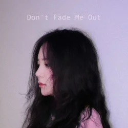 Мұқаба J.Fla - Don't Fade Me Out