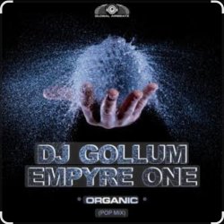 Мұқаба Dj Gollum & Empyre One - Organic (Pop Mix)