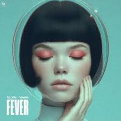 Мұқаба VLXN & VAVA - Fever