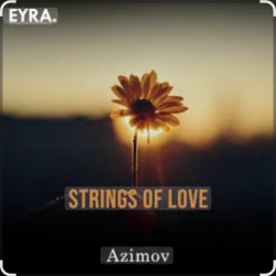 Мұқаба Azimov - Strings of Love