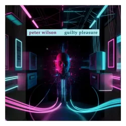 Мұқаба Peter Wilson - Guilty Pleasure (Matt Pop Instrumental)