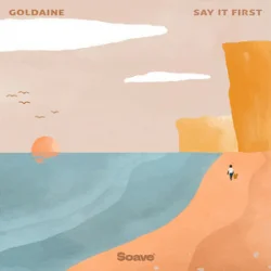 Мұқаба Goldaine - Say It First