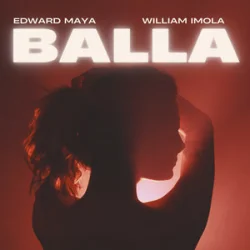 Мұқаба Edward Maya & William Imola - Balla