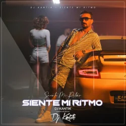 Мұқаба DJ Kantik - Siente Mi Ritmo