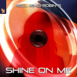 Мұқаба RSCL & Jengi & Robin S - Shine On Me