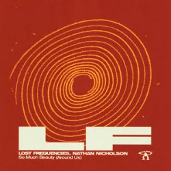 Мұқаба Lost Frequencies & Nathan Nicholson - So Much Beauty (Around Us)