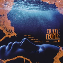 Мұқаба Hardwell & Vini Vici & MR.BLACK & Liquid Soul - Crazy People 2026