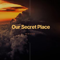 Мұқаба MAURO - Our Secret Place