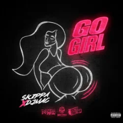Мұқаба Skippa & DJ Mac - Go Girl