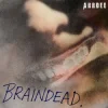 Мұқаба ArrDee - Braindead ArrDee - Braindead