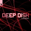 Мұқаба Deep Dish - Flashdance Deep Dish - Flashdance
