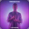 Мұқаба Lastbar90 - THROUGH IT ALL Lastbar90 - THROUGH IT ALL
