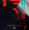 Мұқаба RubiNk - Late Night Call RubiNk - Late Night Call