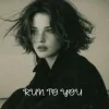 Мұқаба Smtve - Run To You Smtve - Run To You