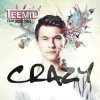 Мұқаба Teemid - Crazy (Club Edit) (Feat. Joie Tan) Teemid - Crazy (Club Edit) (Feat. Joie Tan)