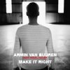 封面 Armin van Buuren feat. Angel Taylor - ake It Right Armin van Buuren feat. Angel Taylor - ake It Right
