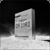 Мұқаба The Rocketman & NANO - Oh Lord (Extended Mix) The Rocketman & NANO - Oh Lord (Extended Mix)
