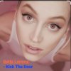 Мұқаба Betta Lemme - Kick The Door Betta Lemme - Kick The Door