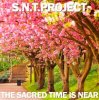 Мұқаба S.N.T.Project - The Sacred Time is Near S.N.T.Project - The Sacred Time is Near