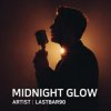 Pochette Lastbar90 - Midnight Glow Lastbar90 - Midnight Glow