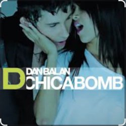 Мұқаба Dan Balan - Chica Bomb (DJ Nejtrino & DJ Stranger Mix)