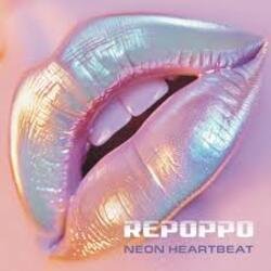 Мұқаба Repoppo - Neon Heartbeat (Eurodisco Version)