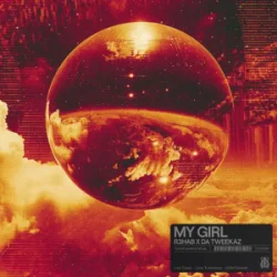 Мұқаба R3hab & Da Tweekaz - My Girl