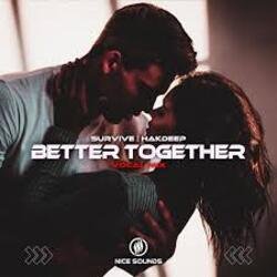 Мұқаба Survive - Better Together (Deep Mix)