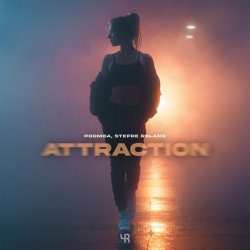 Мұқаба POOMBA & Stefre Roland - Attraction