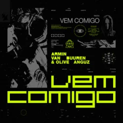 Мұқаба Armin van Buuren & Olive Anguz - Vem Comigo