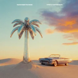 Мұқаба Kygo & Carter Faith - That's When You Know