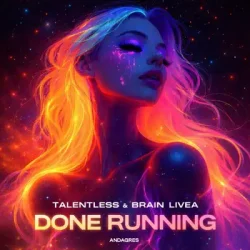 Мұқаба Talentless & Brain Livea - Done Running